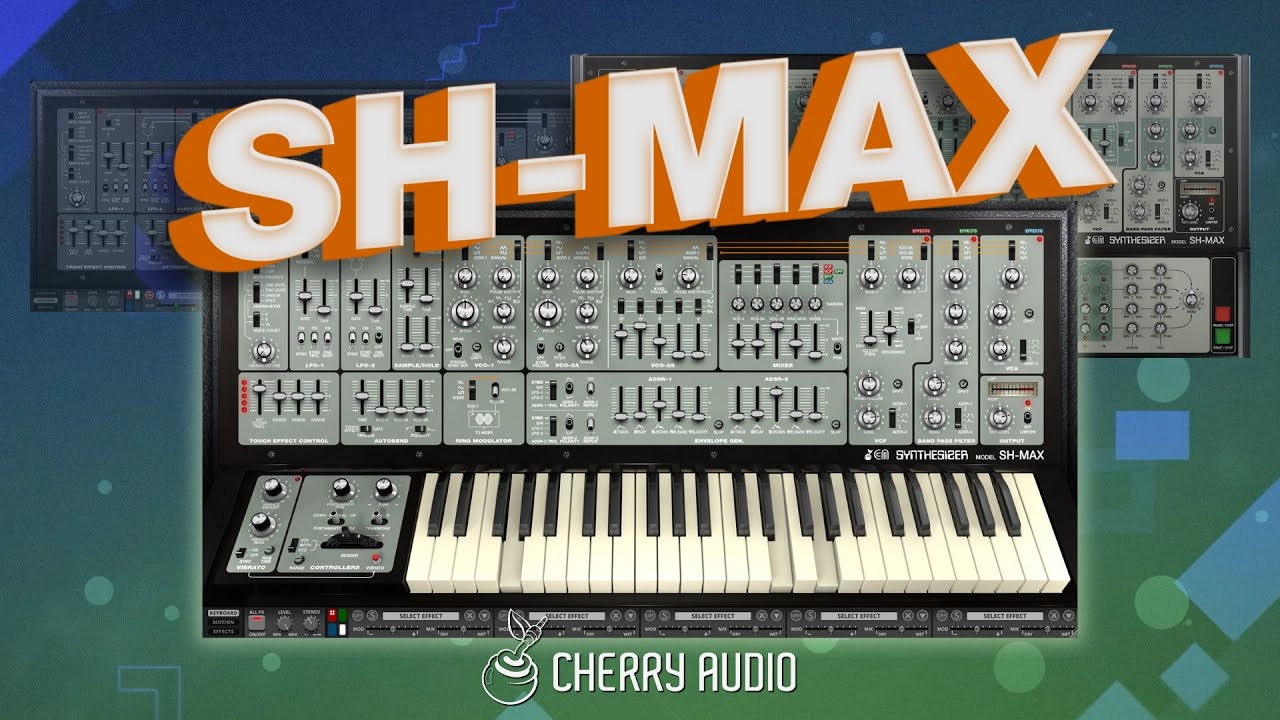 Cherry Audio Drops SH-MAX Synth Plug-In