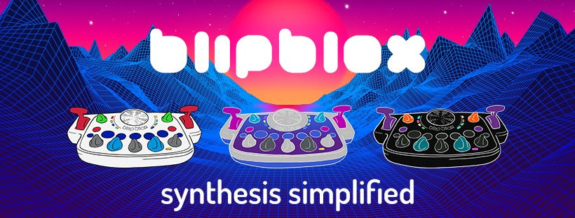 Blipblox - Synthesis Simplified