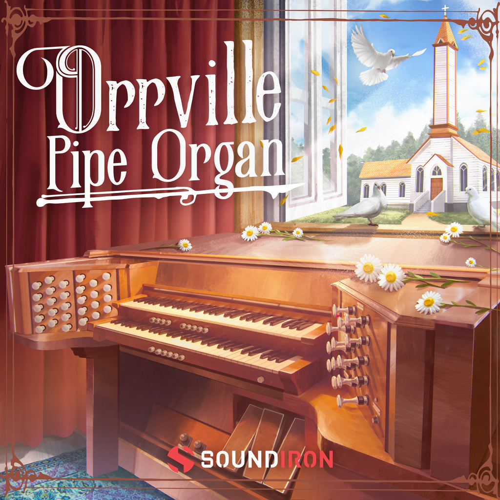 Soundiron Orrville Pipe Organ — Soundiron