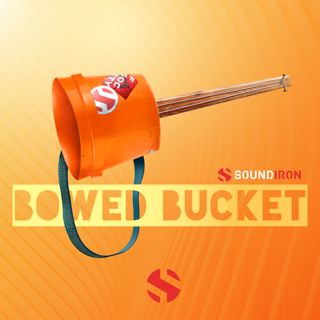 Soundiron Bowed Bucket — Soundiron