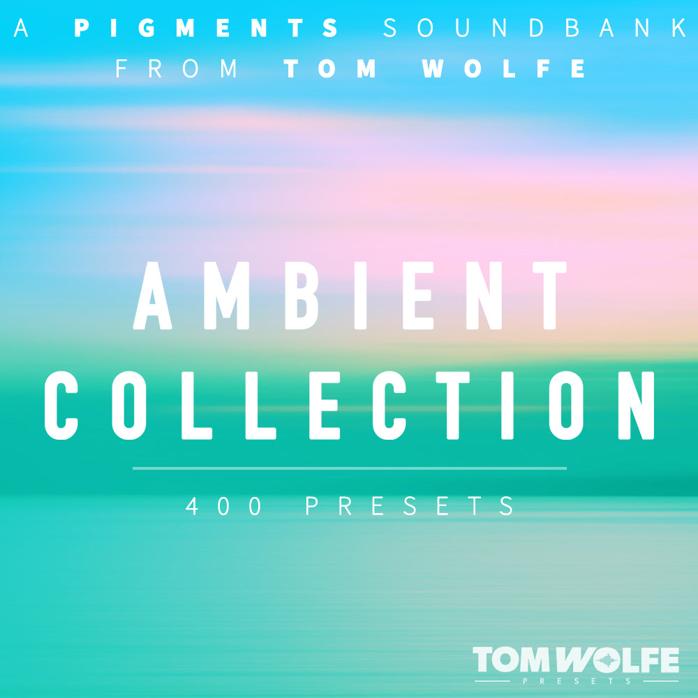 Tom Wolfe Ambient Collection for Pigments — Tom Wolfe