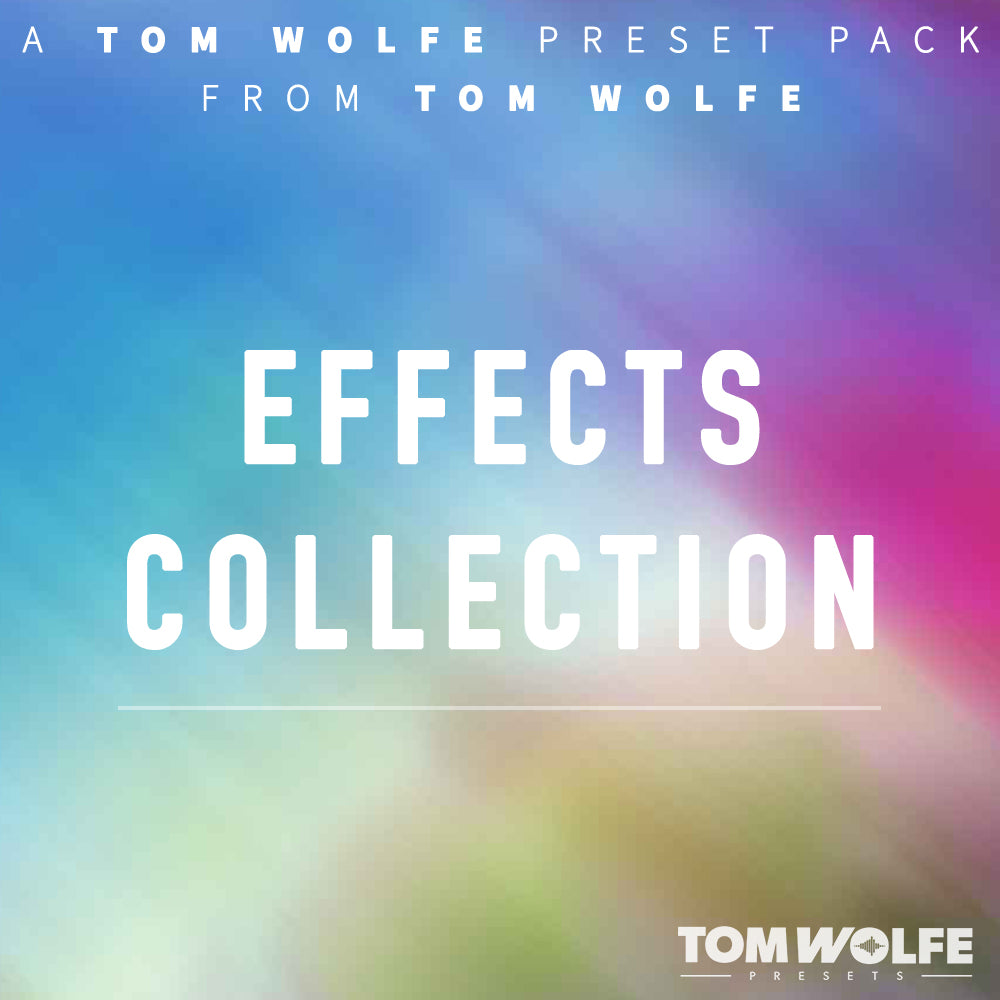 Tom Wolfe Effects Collection — Tom Wolfe