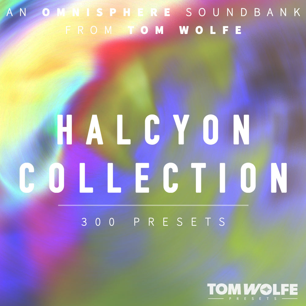 Tom Wolfe Halcyon Collection for Omnisphere — Tom Wolfe