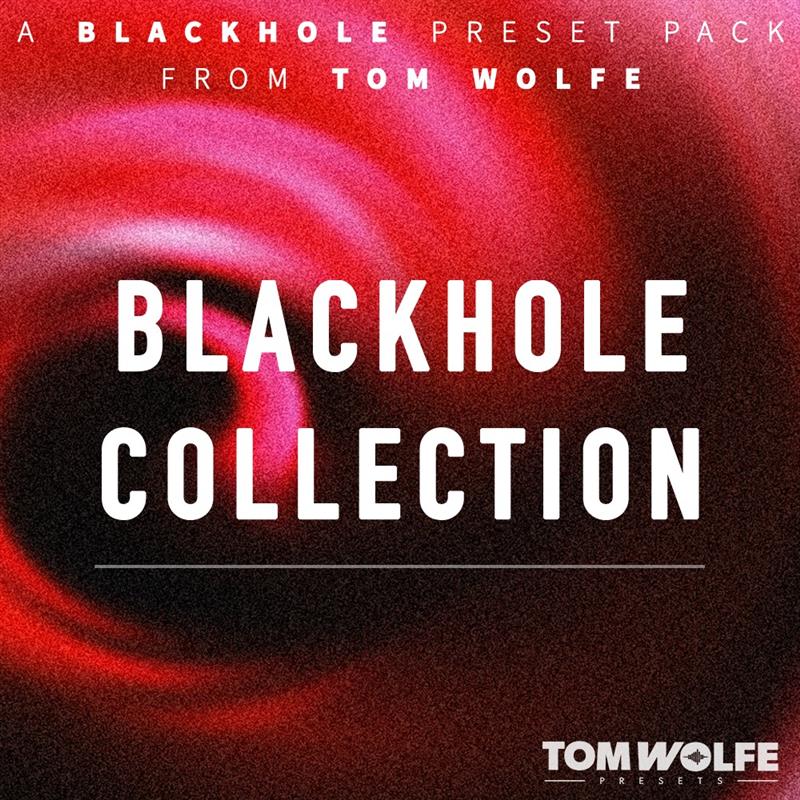 Tom Wolfe Blackhole Collection — Tom Wolfe