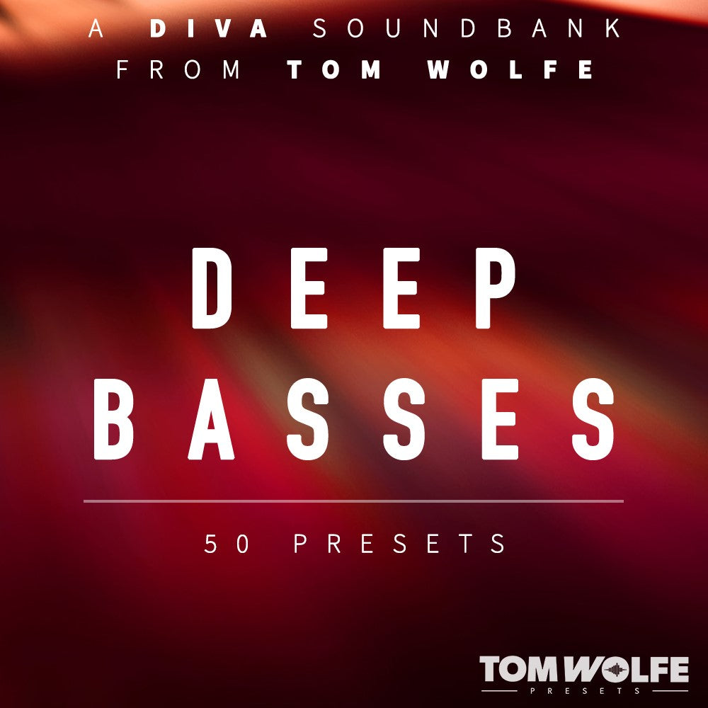 Tom Wolfe Diva Deep Basses — Tom Wolfe