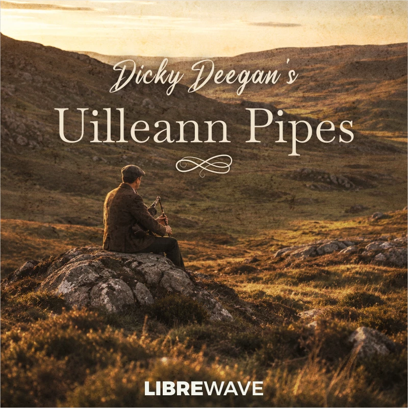 LibreWave Dicky Deegan's Uilleann Pipes (Digital Download)