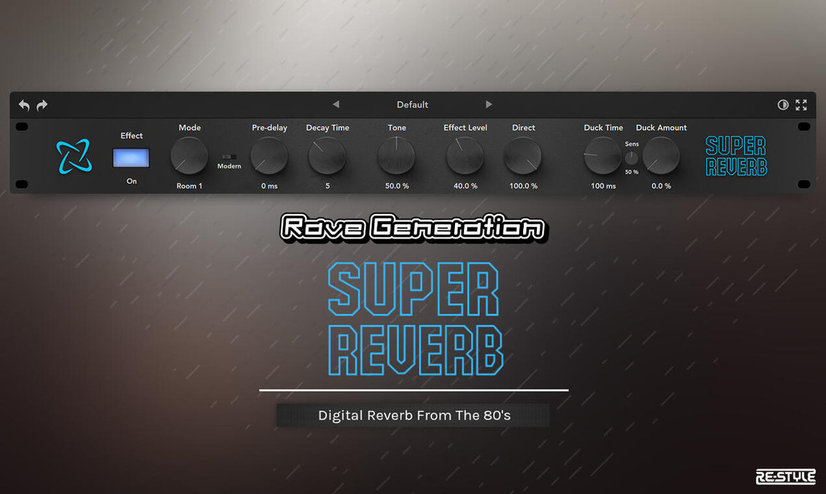 Rave Generation Super Reverb — Rave Generation